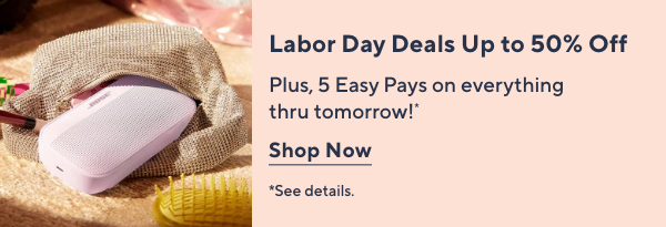 Labor Day Sale - 5 Easy Pays on Everything thru tomorrow!