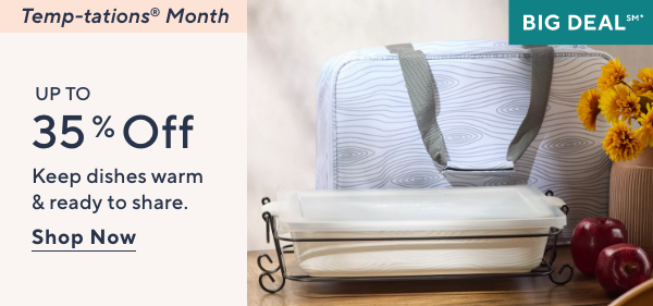 Temp-tations Month - Up to 35% Off