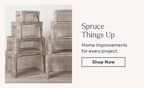 Spruce Things Up