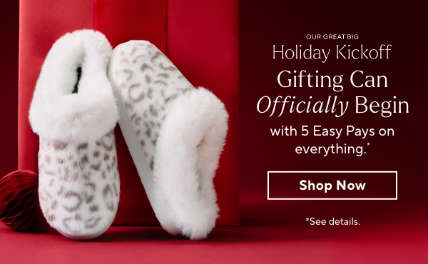 Our Great Big Holiday Kickoff