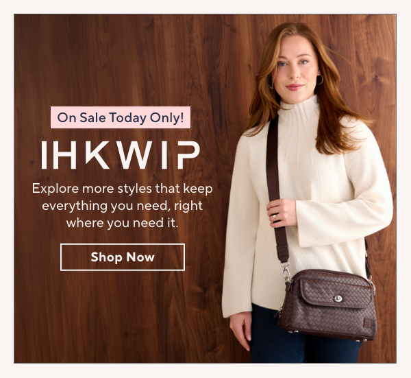 Today Only! All IHKWIP on Sale