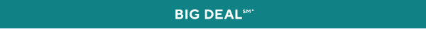 BIG DEAL