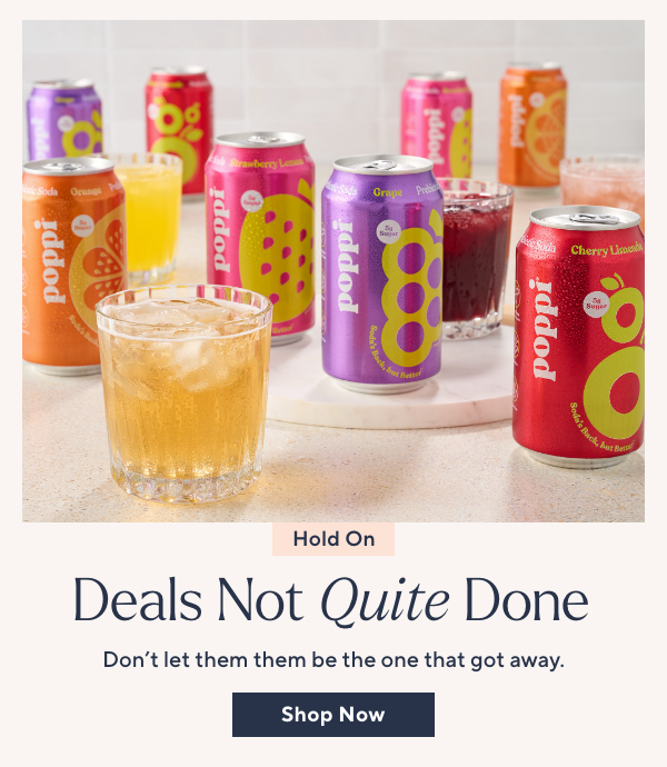 Deals Not Quite Done