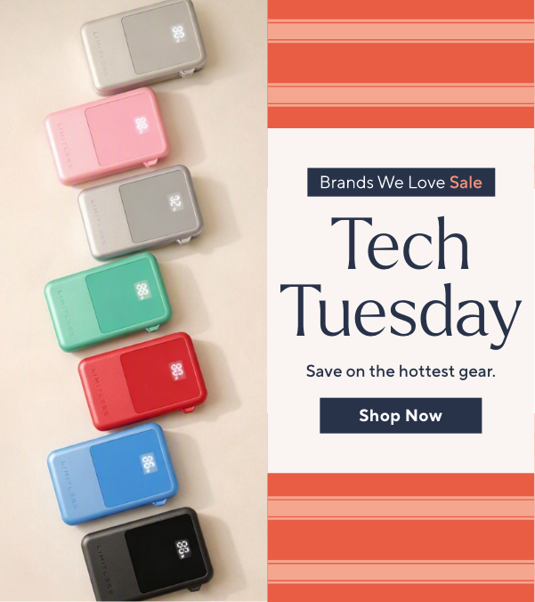Brands We Love Sale - Tech Tuesday