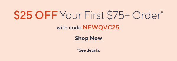 Unlock $25 off Your First Purchase