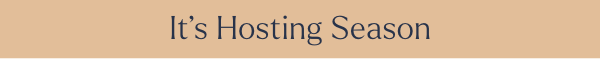 It's Hosting Season