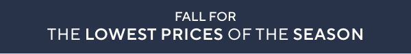 lowest prices of the season