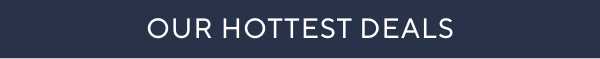 hottest deals
