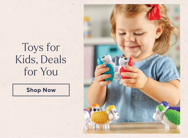 Toys for Kids, Deals for You