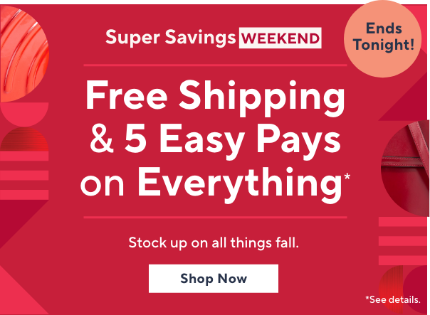 free shipping and 5 easy pays 