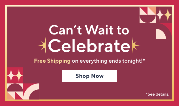 cant wait to celebrate