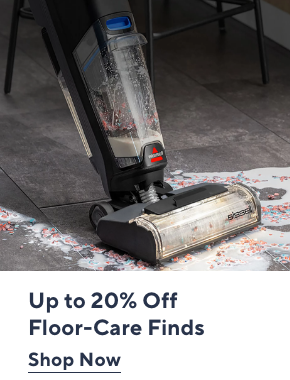 Up to 20% Off Floor-Care Finds