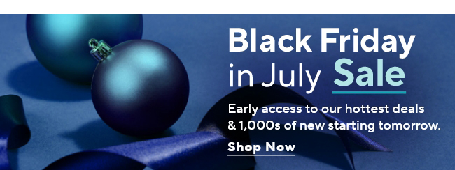 Black Friday in July