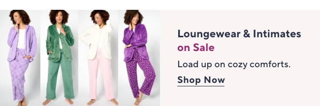 Loungewear & Intimates