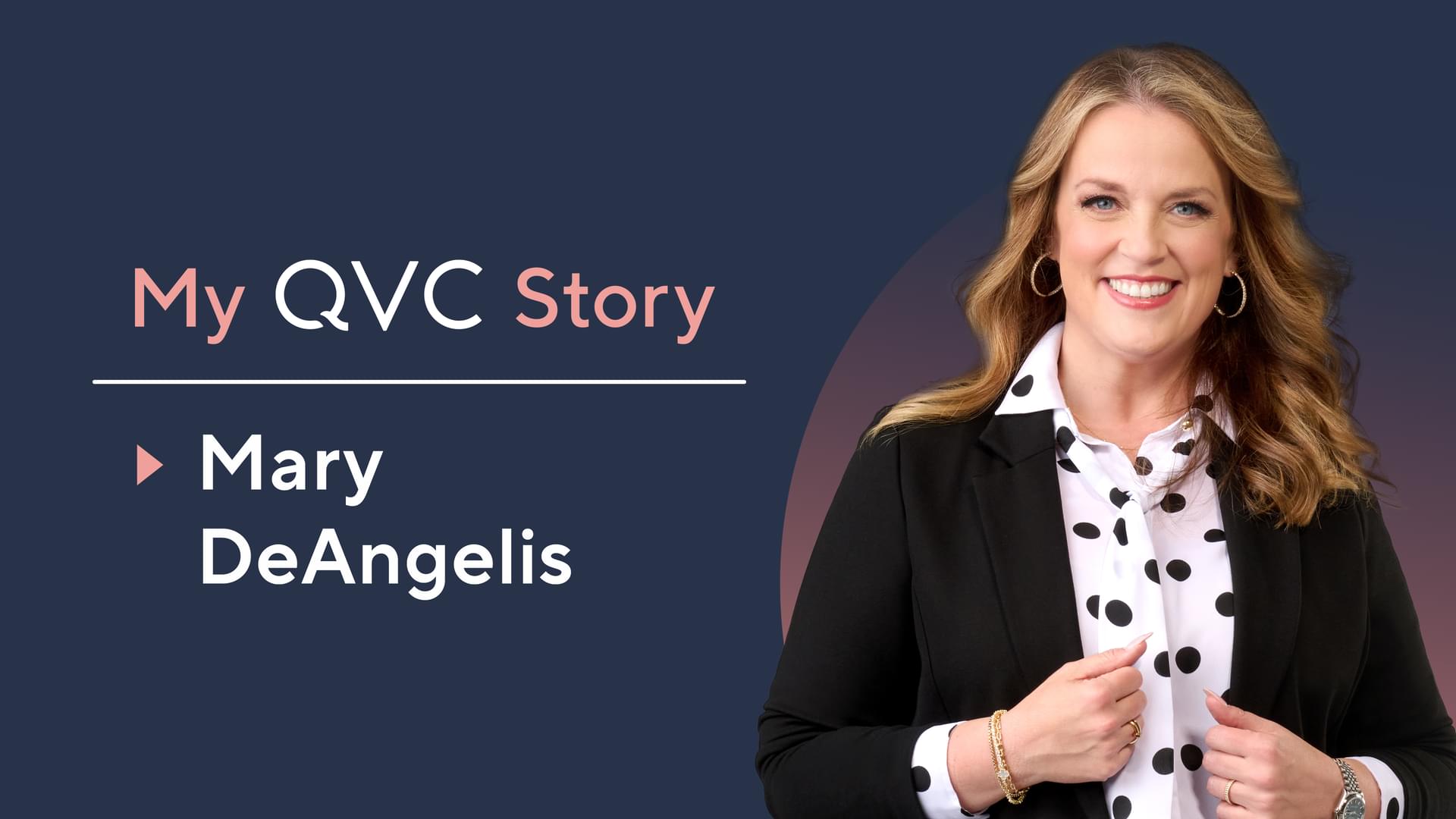 My QVC Story - Mary DeAngelis