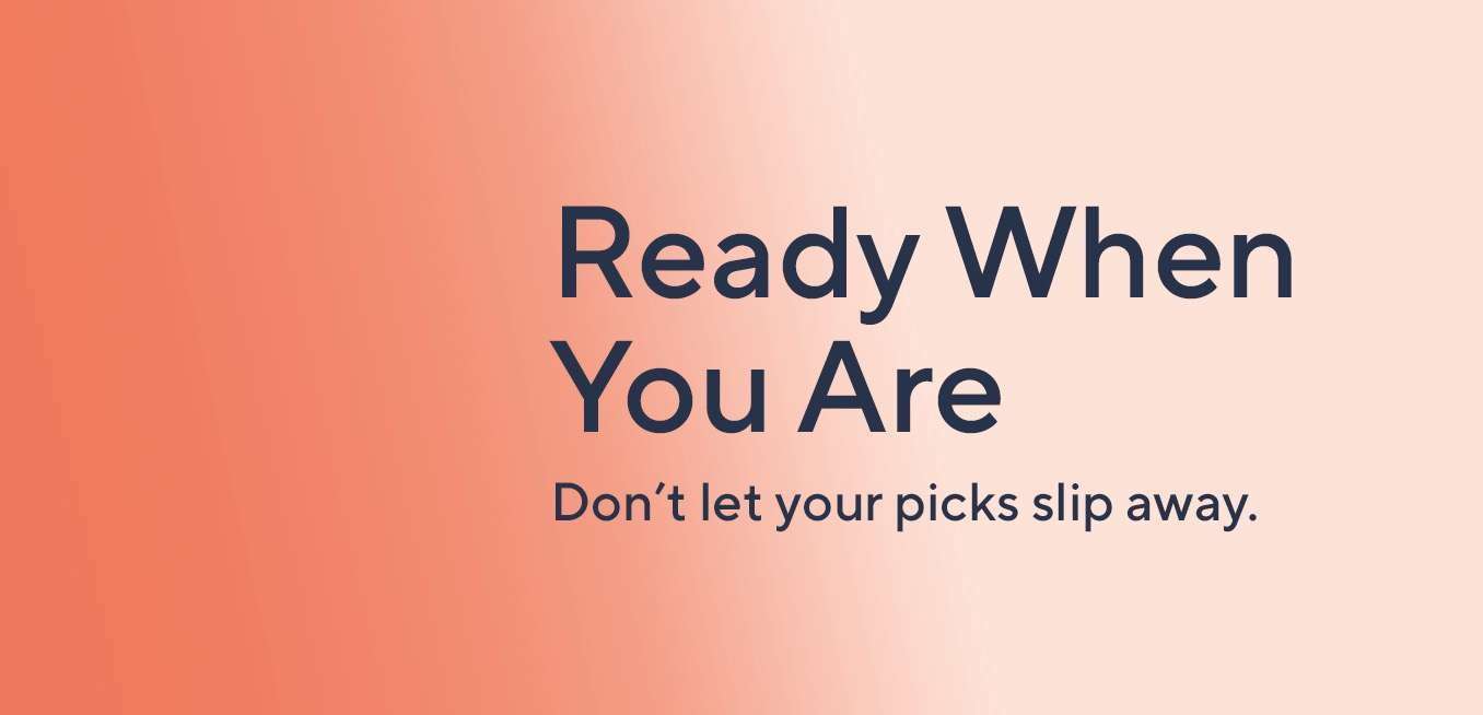 Ready When You Are