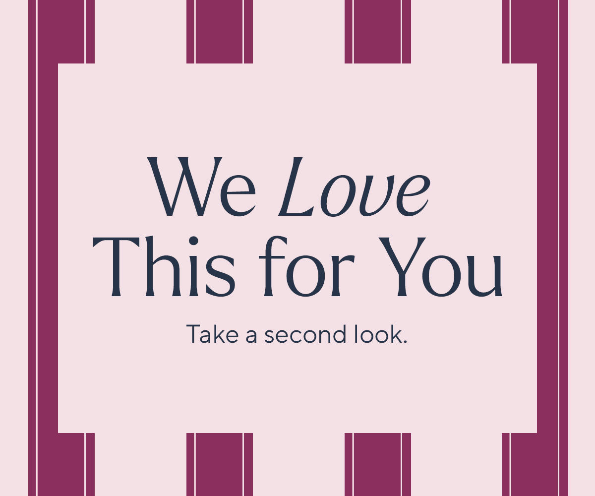We Love This for You 