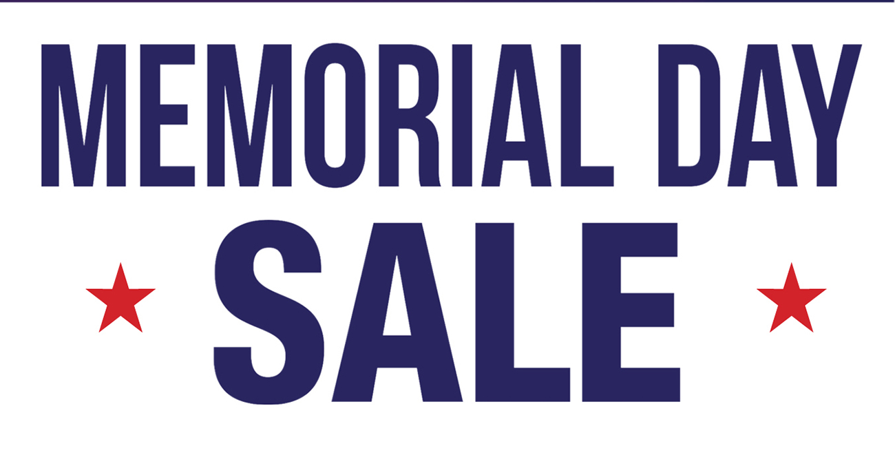 MEMORIAL DAY SALE