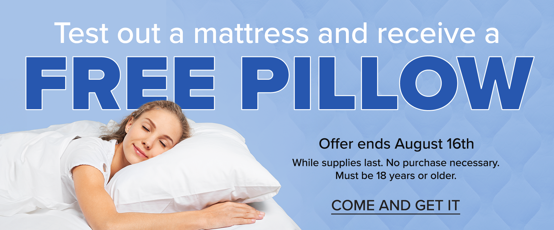 Free Pillow with Test Mattress Stripe July 2025