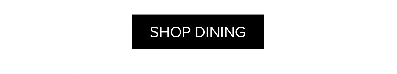 SHOP DINING