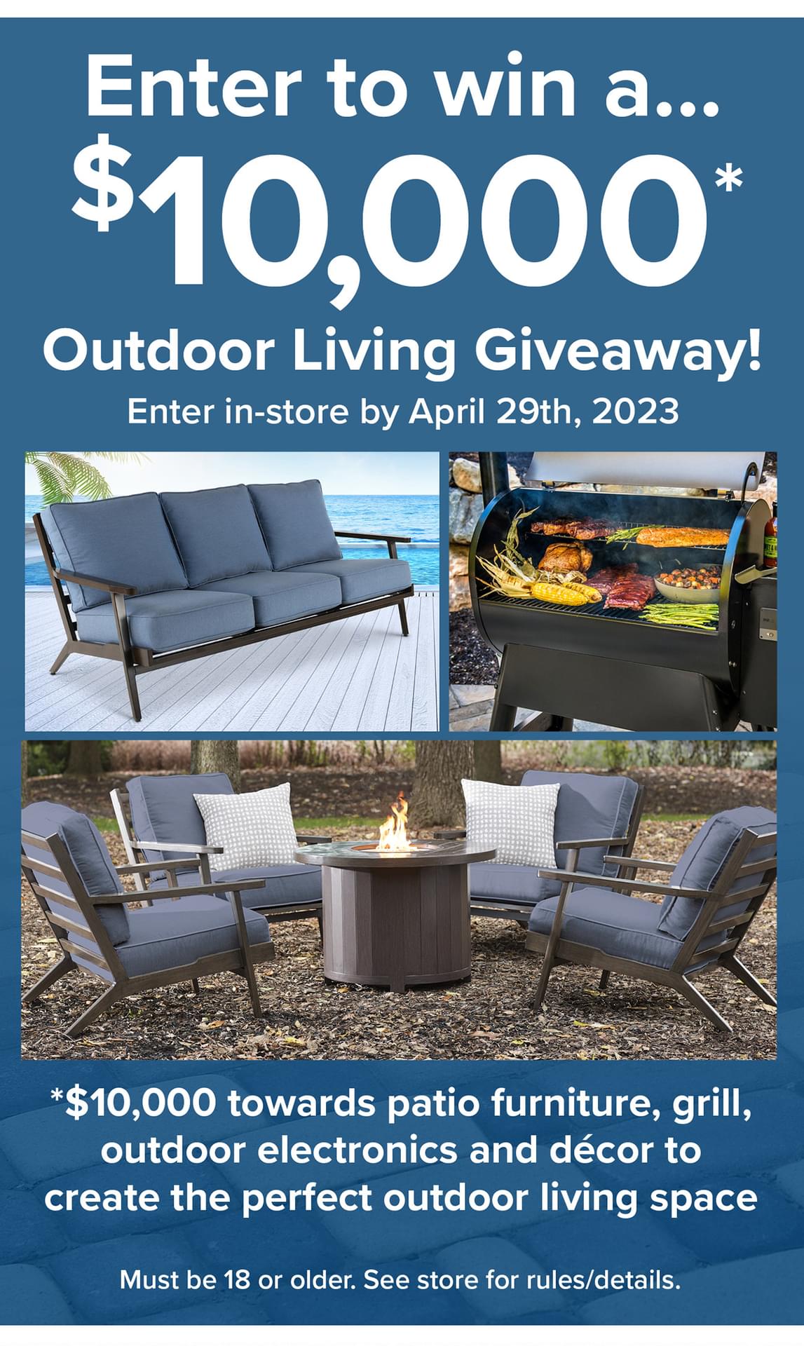 Enter to win a... $10,000 Outdoor Living Giveaway!