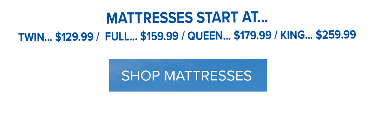 SHOP MATTRESSES