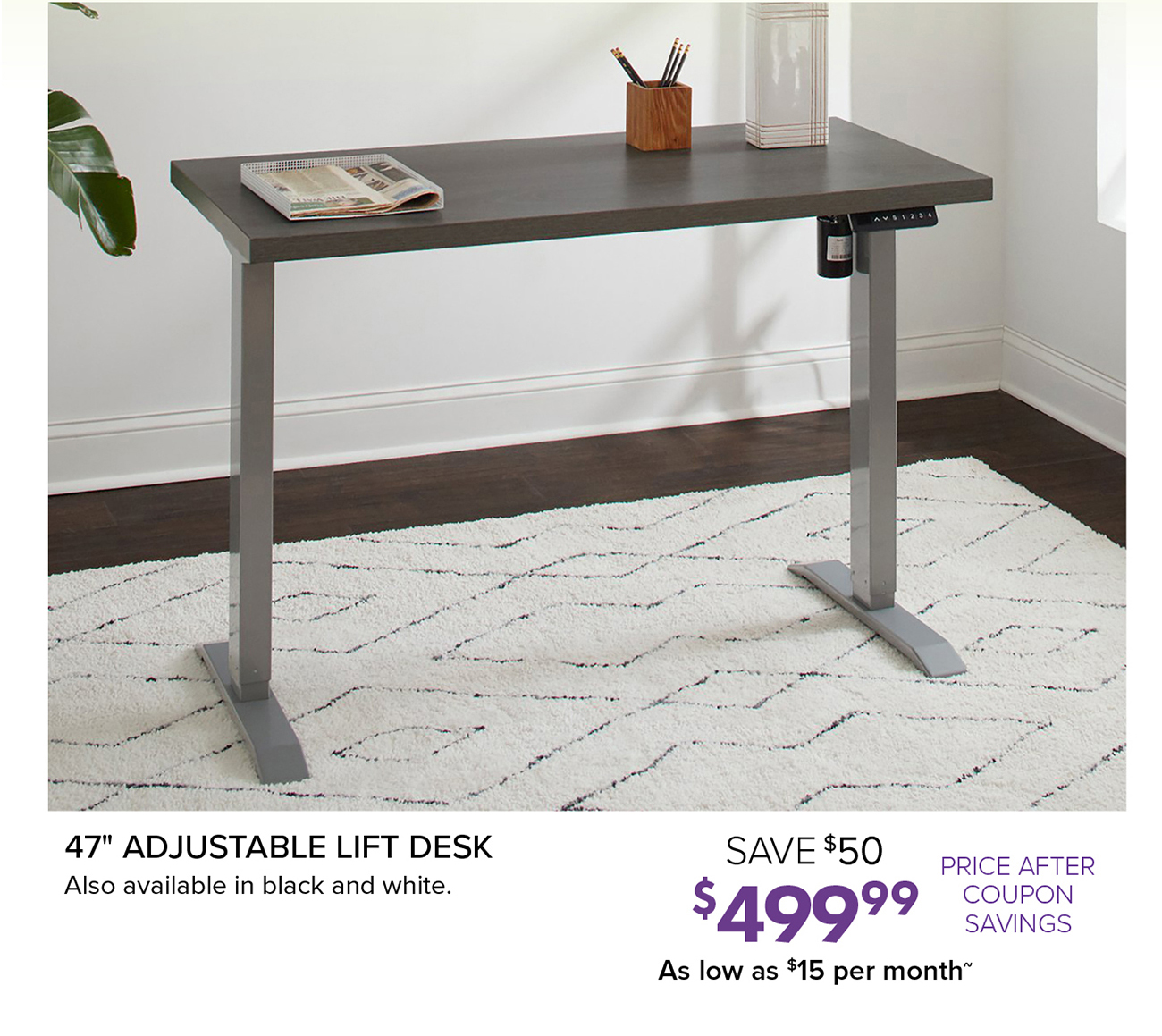 47 ADJUSTABLE LIFT DESK