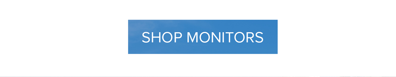 SHOP MONITORS