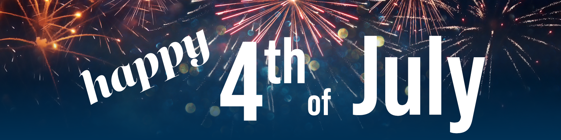 Happy 4th of July Callout Header July 2025