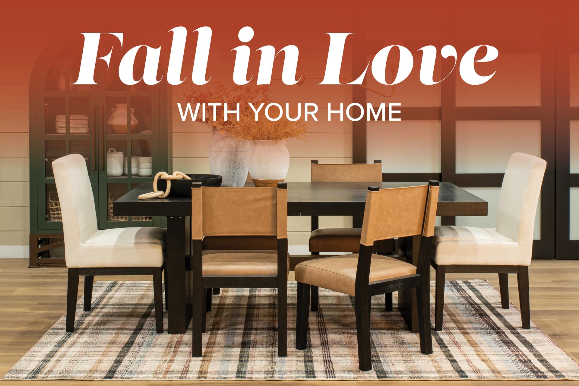 Fall in Love with Your Home Dining Header