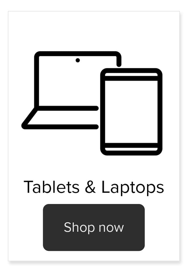 Shop Tablets and Laptops