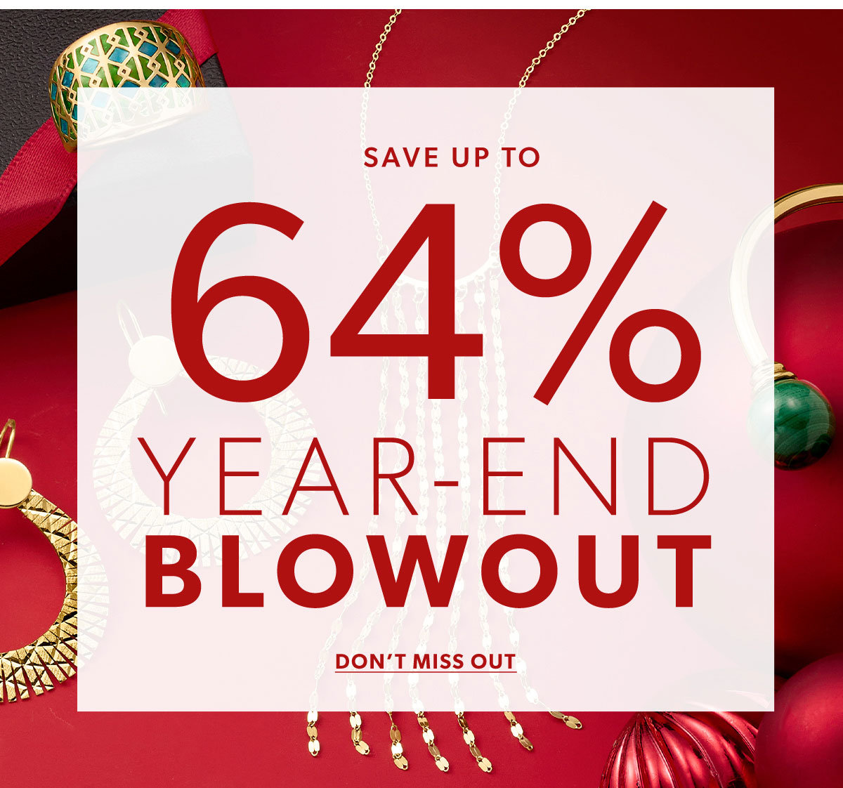 Save Up To 64% Year-End Blowout. Don't Miss Out