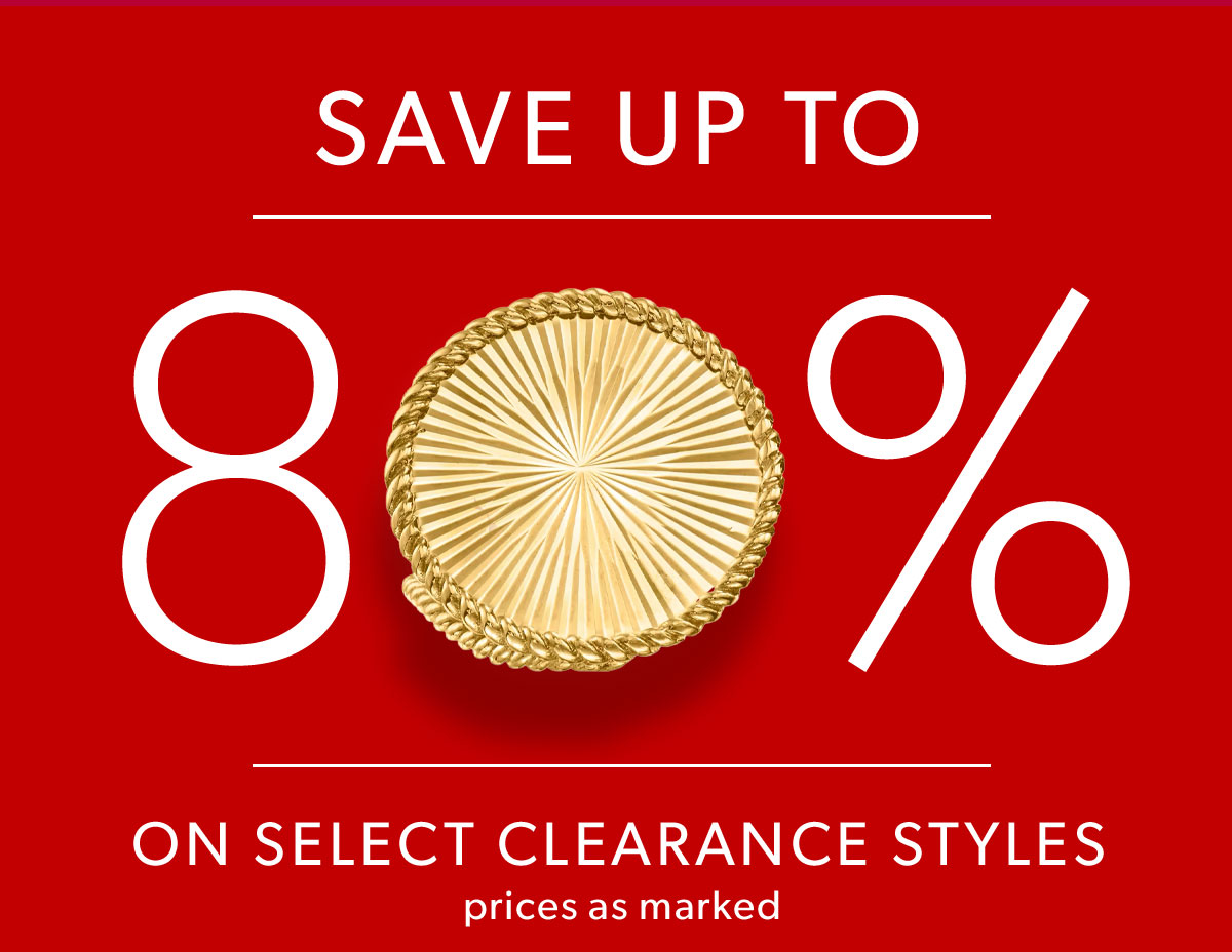 Save Up To 80% on Select Clearance Styles