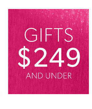 Gifts $249 and Under