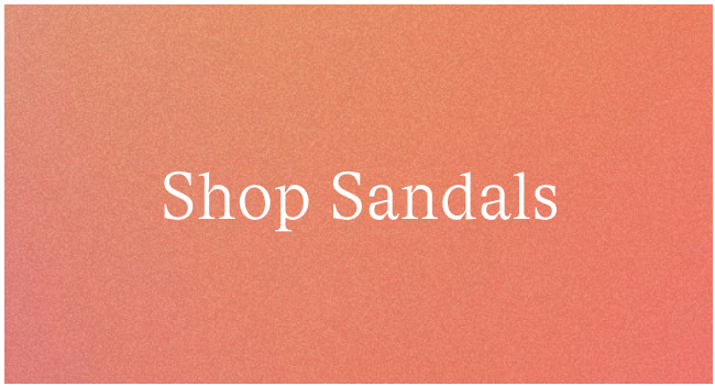 Shop Sandals