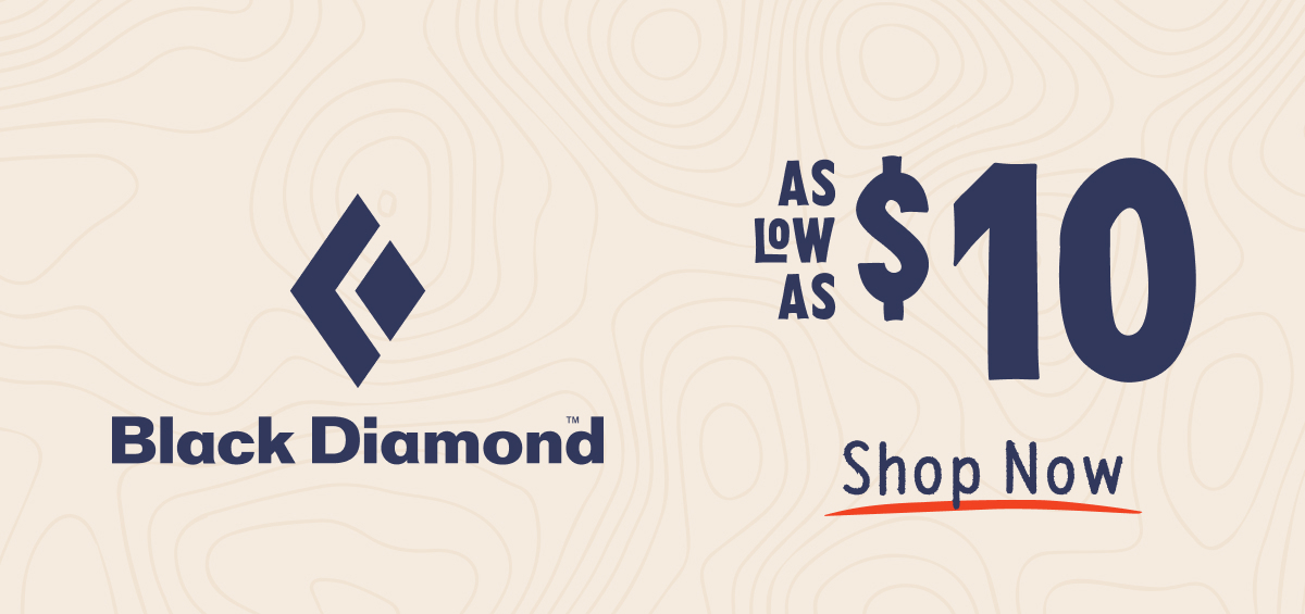Black Diamond - as low as $10 Shop Now!