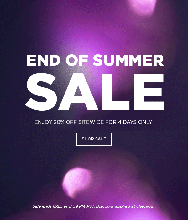 Enjoy 20% off sitewide for 4 days only | Shop Sale