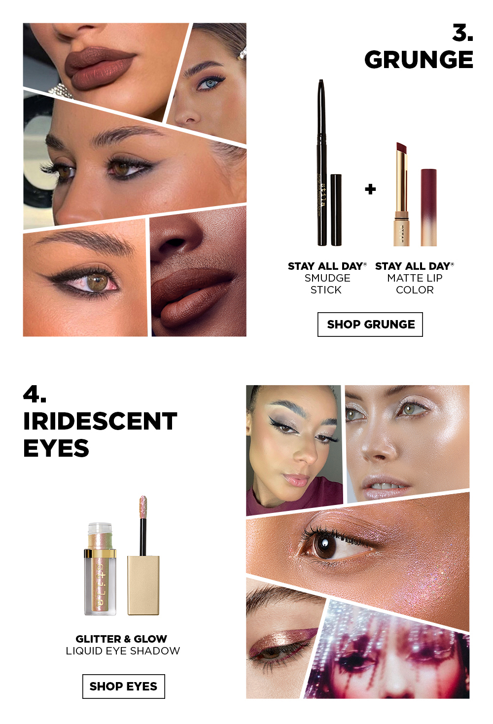 grunge: Smudge Stick + Matte Lip Color | Iridescent Eyes: Glitter & Glow Liquid Eye Shadow