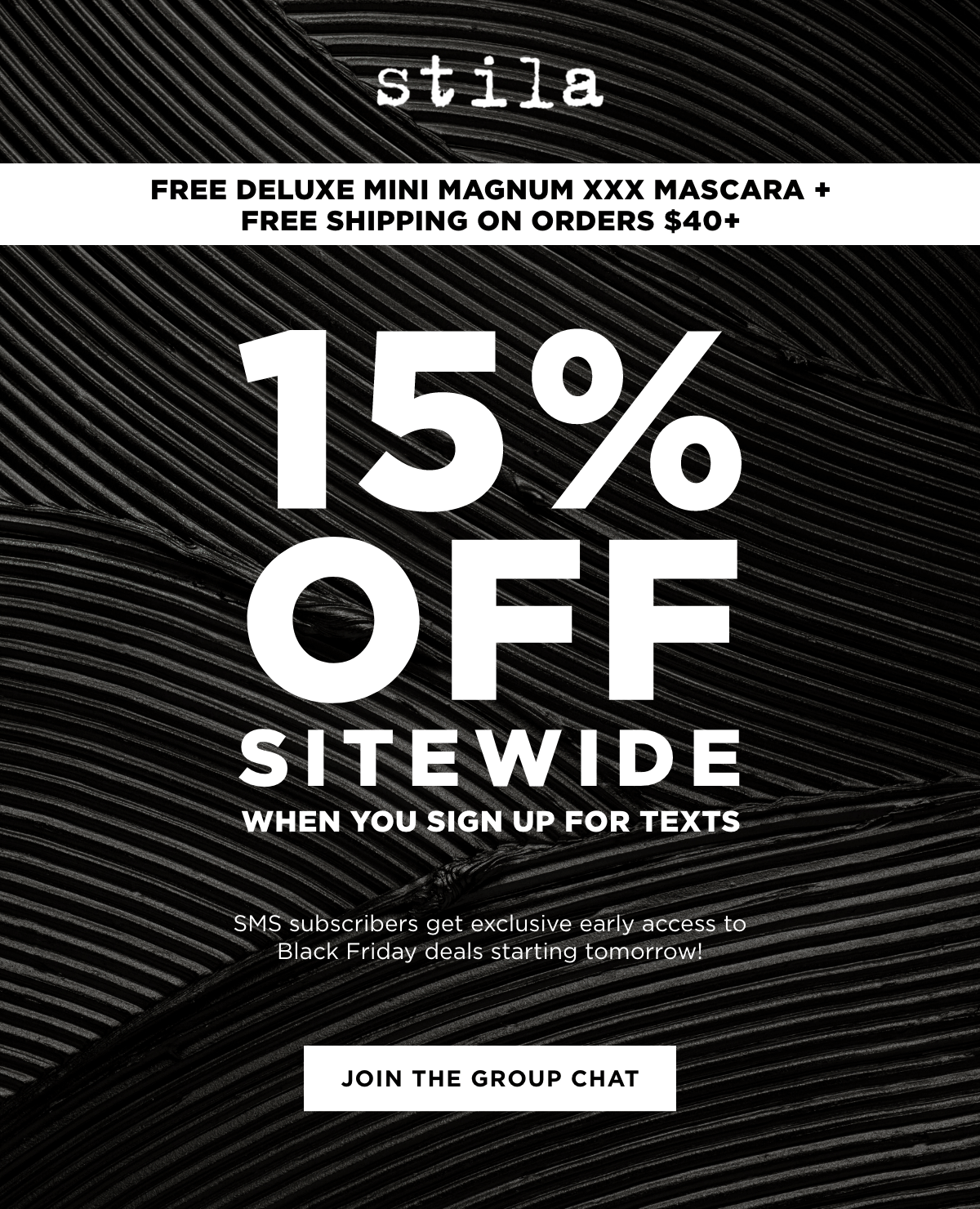 15% off sitewide when you sign up for texts | Join the Groupchat