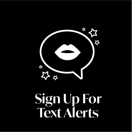Sign Up For Text Alerts