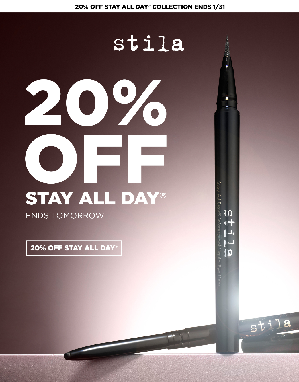 20% Off Stay All Day Ends Tomorrow