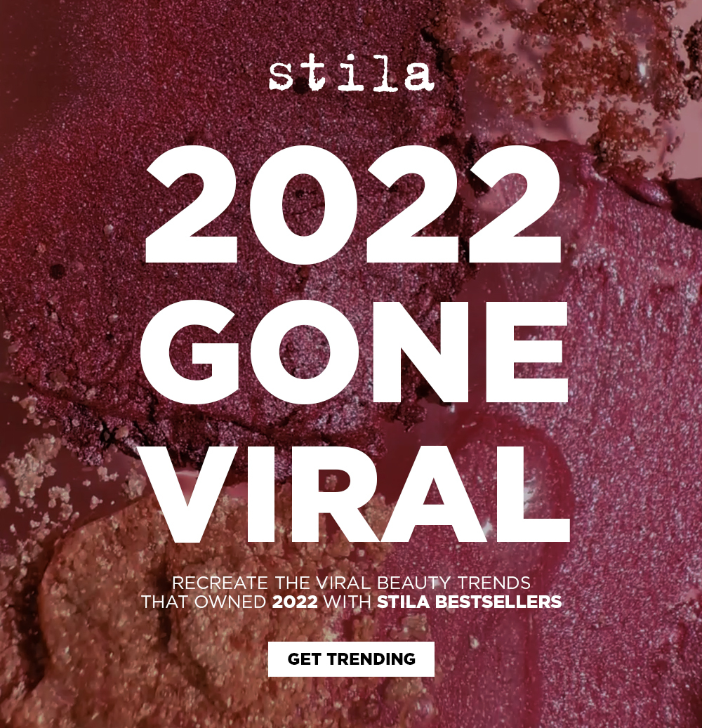 Recreate the viral beauty trends that owned 2022 with Stila bestsellers.