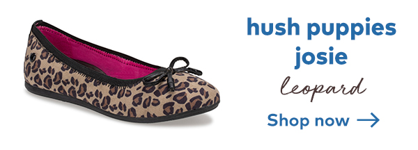 hush puppies josie. leopard. shop now -->