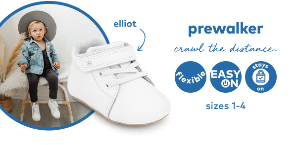 Prewalkers. Crawl the distance. Shop now.