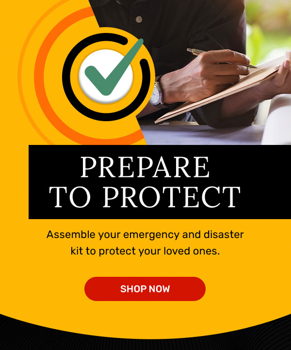 Prepare To Protect | Shop Now