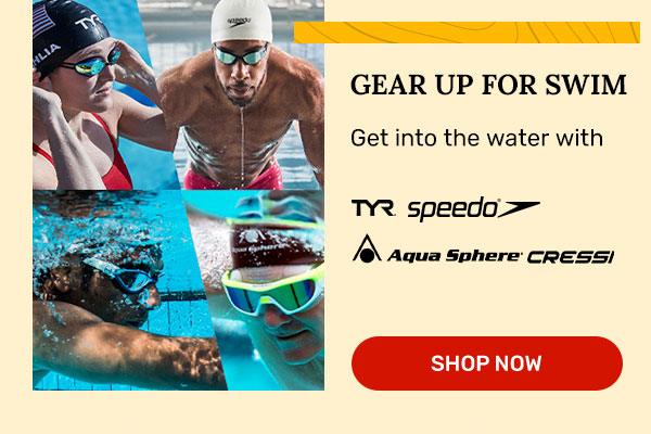 Gear up for Swim | Shop Now