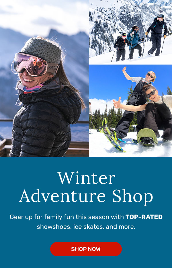 Winter Adventure | Shop Now