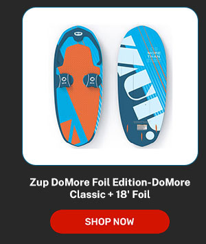 Zup DoMore Foil Edition-DoMore Classic + 18' Foil