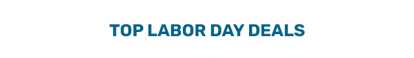 Top Labor Day Deals