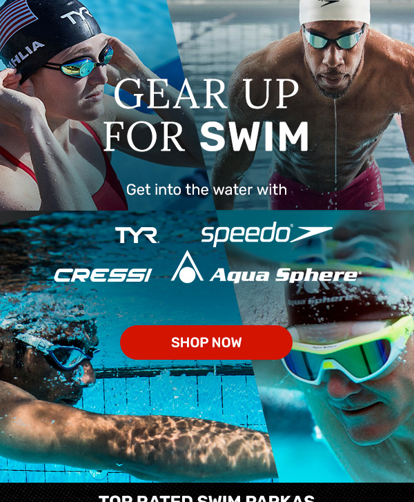 Gear up for Swim | Shop Now